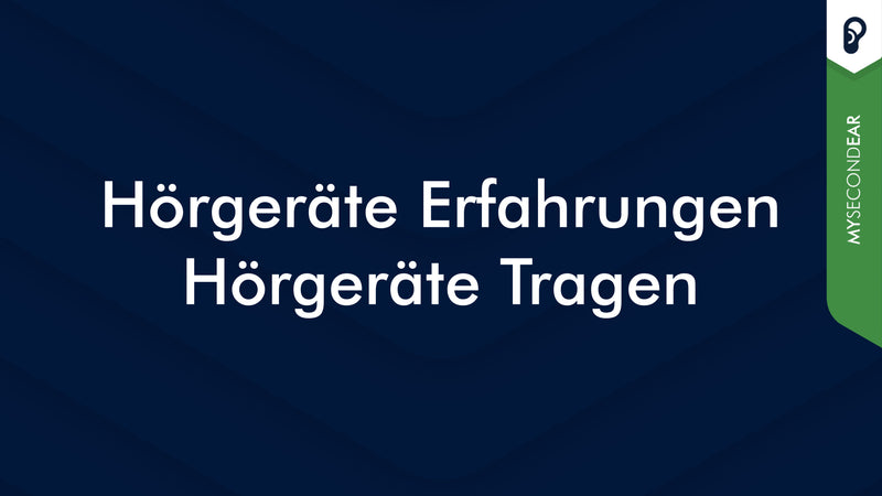 Hörgeräte Erfahrungen: Hörgeräte tragen und Gewöhnung